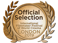 ‘Official Selection’ - London International Filmmaker Festival